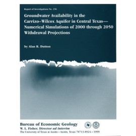 Groundwater Availability in the Carrizo-Wilcox Aquifer in Central Texas: Numerical Simulations