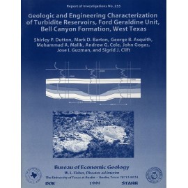 Geologic and Engineering Characterization of Turbidite Reservoirs, Ford Geraldine Unit, Bell Canyon Formation