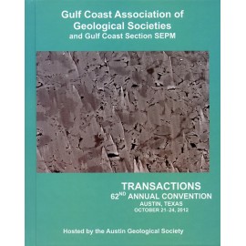 GCAGS Transactions Volume 62 (2002) Austin. CD-ROM