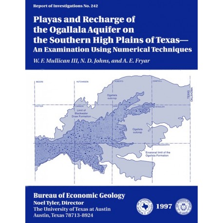 RI0242. Playas and Recharge of the Ogallala Aquifer on the Southern High Plains of Texas--An Examination... 
