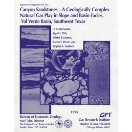 Canyon Sandstones--A Geologically Complex Natural Gas Play in... Val Verde Basin, Southwest Texas