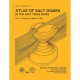 RI0140. Atlas of Salt Domes in the East Texas Basin
