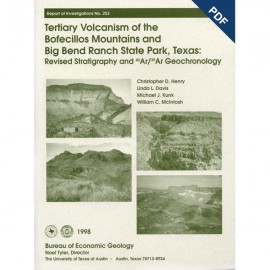 Tertiary Volcanism of the Bofecillos Mtns. and Big Bend Ranch State Park, Texas. Digital Download