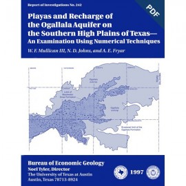 Playas and Recharge of the Ogallala Aquifer on the Southern High Plains,Texas...Digital Download