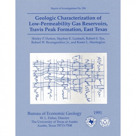 RI0204. Geologic Characterization of Low-Permeability Gas Reservoirs, Travis Peak Formation, East Texas