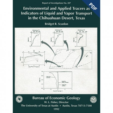 RI0207D. Environmental and Applied Tracers as Indicators of Liquid and Vapor Transport in the Chihuahuan Desert, Texas