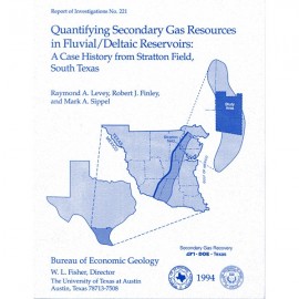 Quantifying Secondary Gas Resources in...Reservoirs:...Stratton Field, South Texas