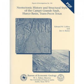 Neotectonic History and Structural Style...Campo Grande Fault, Hueco Basin, Trans-Pecos Texas. Digital Download