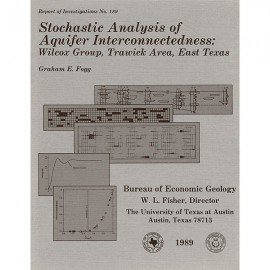 RI0189. Stochastic Analysis of Aquifer Interconnectedness: Wilcox Group, Trawick Area, East Texas