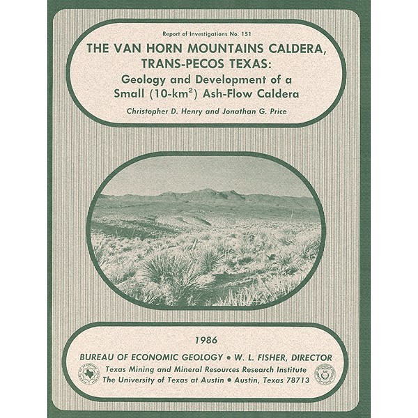 The Van Horn Mountains Caldera, Trans-Pecos Texas: Ash-Flow Caldera