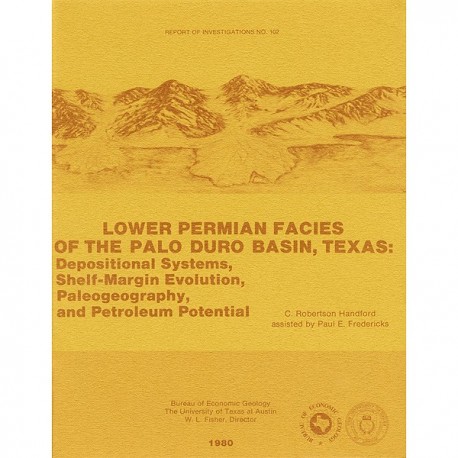 RI0102. Lower Permian Facies of the Palo Duro Basin, Texas: Depositional Systems, Shelf-Margin Evolution, Paleogeography...