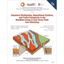 SW0020CD. Sequence Stratigraphy...Woodbine Group...East Texas Field: A Core Workshop