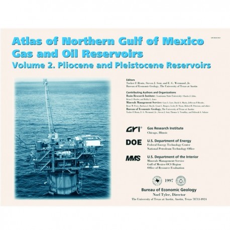 AT0015. Atlas of Northern Gulf of Mexico Gas and Oil Reservoirs, Volume 2 - Pliocene and Pleistocene