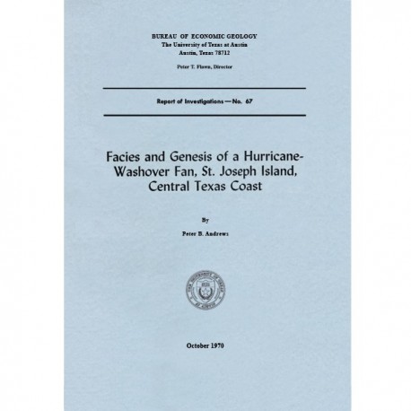 RI0067. Facies and Genesis of a Hurricane-Washover Fan, St. Joseph Island, Central Texas Coast
