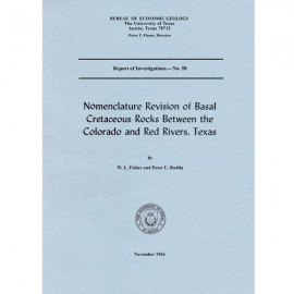Nomenclature Revision of Basal Cretaceous Rocks between the Colorado and Red Rivers, Texas