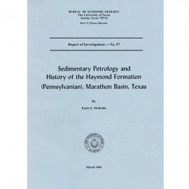 Sedimentary Petrology and History of the Haymond Formation (Pennsylvanian), Marathon Basin, Texas