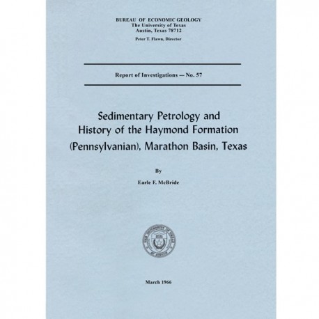 RI0057. Sedimentary Petrology and History of the Haymond Formation (Pennsylvanian), Marathon Basin, Texas