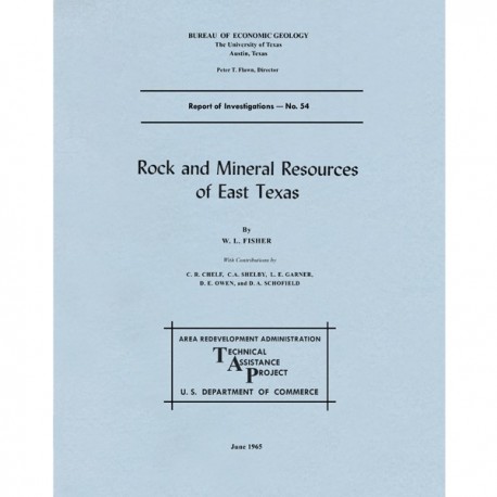 RI0054. Rock and Mineral Resources of East Texas