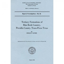 Tertiary Formations of Rim Rock Country, Presidio County, Trans-Pecos Texas