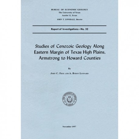 RI0032. Studies of Cenozoic Geology along Eastern Margin of Texas High Plains, Armstrong to Howard Counties