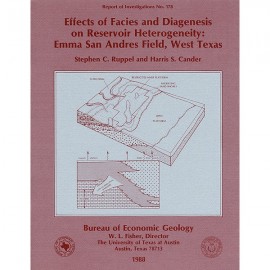 Effects of Facies and Diagenesis on Reservoir Heterogeneity: Emma San Andres Field, West Texas