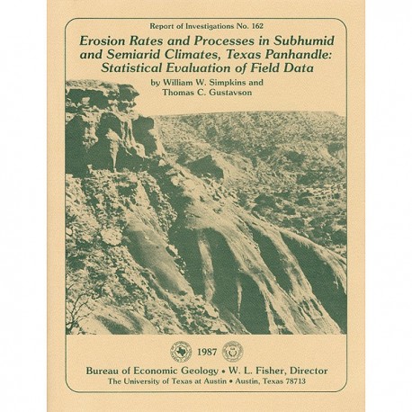 RI0162. Erosion Rates and Processes in Subhumid and Semiarid Climates, Texas Panhandle:...