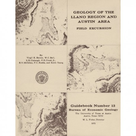 GB0013. Geology of the Llano Region and Austin Area