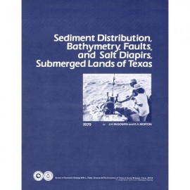 Sediment Distribution, Bathymetry, Faults, and Salt Diapirs, Submerged Lands of Texas