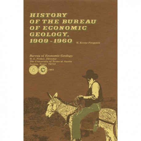 SR0009 Paperback. History of the Bureau of Economic Geology, 1909-1960