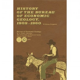 SR0009HB. Hardback. History of the Bureau of Economic Geology, 1909-1960