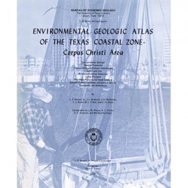 Environmental Geologic Atlas of the Texas Coastal Zone--Corpus Christi Area