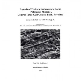 Aspects of Tertiary Sedimentary Rocks:...Central Texas...Coastal Plain, Revisited