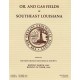 NOGS 17. Oil and Gas Fields of Southeast Louisiana Vols. 1 and 2, bound together