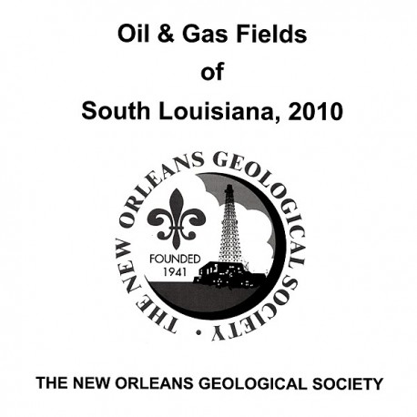 NOGS 32. Oil and Gas Fields of South Louisiana 2010