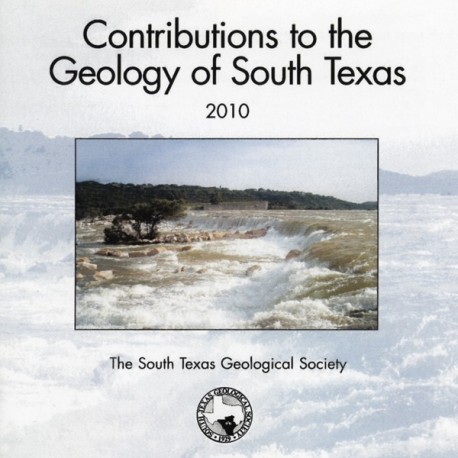 STGS 106SV BK. Contributions to the Geology of South Texas 2010 (Book Format)