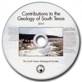 Contributions to the Geology of South Texas, 2010. CD-ROM