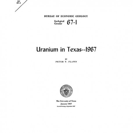 GC6701. Uranium in Texas: 1967