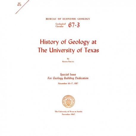 GC6703. History of Geology at The University of Texas