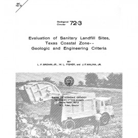 GC7203. Evaluation of Sanitary Landfill Sites, Texas Coastal Zone: Geologic and Engineering Criteria