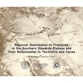 Regional Distribution of Fractures in the Southern Edwards Plateau and Their Relationship to Tectonics and Caves