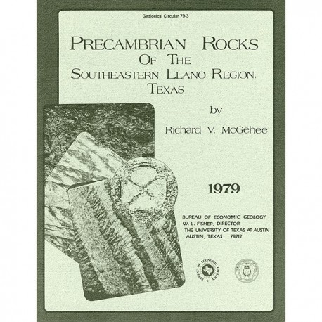 GC7903. Precambrian Rocks of the Southeastern Llano Region, Texas