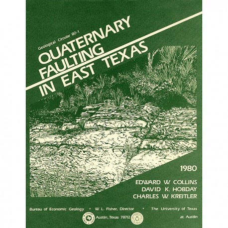 GC8001. Quaternary Faulting in East Texas