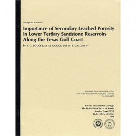 Importance of Secondary Leached Porosity in Lower Tertiary Sandstone Reservoirs along the Texas Gulf Coast