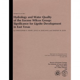 Hydrology and Water Quality of the Eocene Wilcox Group: Significance for Lignite Development in East Texas