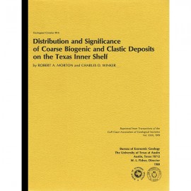 Distribution and Significance of Coarse Biogenic and Clastic Deposits on the Texas Inner Shelf