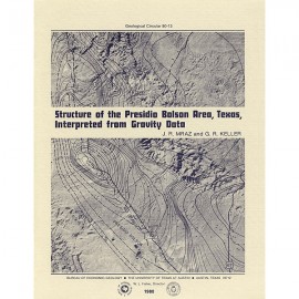 GC8013. Structure of the Presidio Bolson Area, Texas, Interpreted from Gravity Data