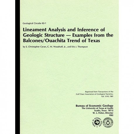 GC8201. Lineament Analysis and Inference of Geologic Structure: Examples from the Balcones/Ouachita Trend of Texas