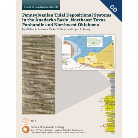 RI0280CD. Pennsylvanian Tidal Depositional Systems in the Anadarko Basin, Northeast Texas Panhandle and Northwest Oklahoma