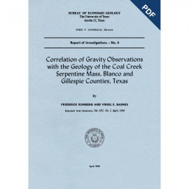 RI0004D. Correlation of Gravity Observations with the Geology of the Coal Creek Serpentine Mass, Blanco and Gillespie Counties