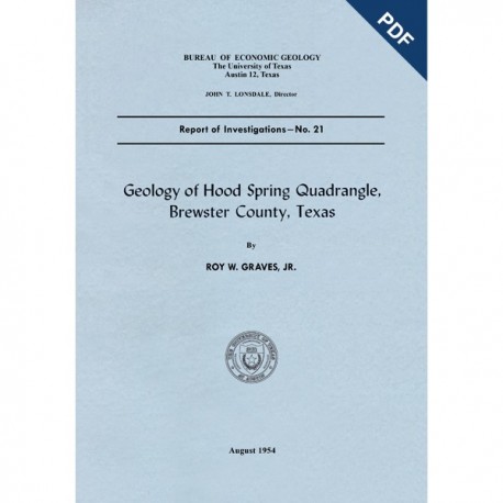 RI0021D. Geology of Hood Spring Quadrangle, Brewster County, Texas